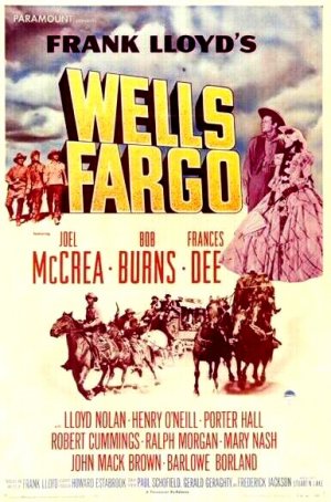 1939 Movie, WELLS FARGO, starring Joel McCrea & Frances Dee