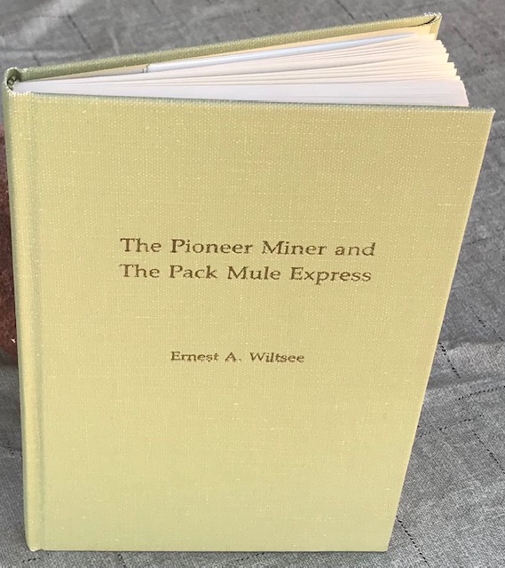 Pioneer Miner and Pack Mule Express