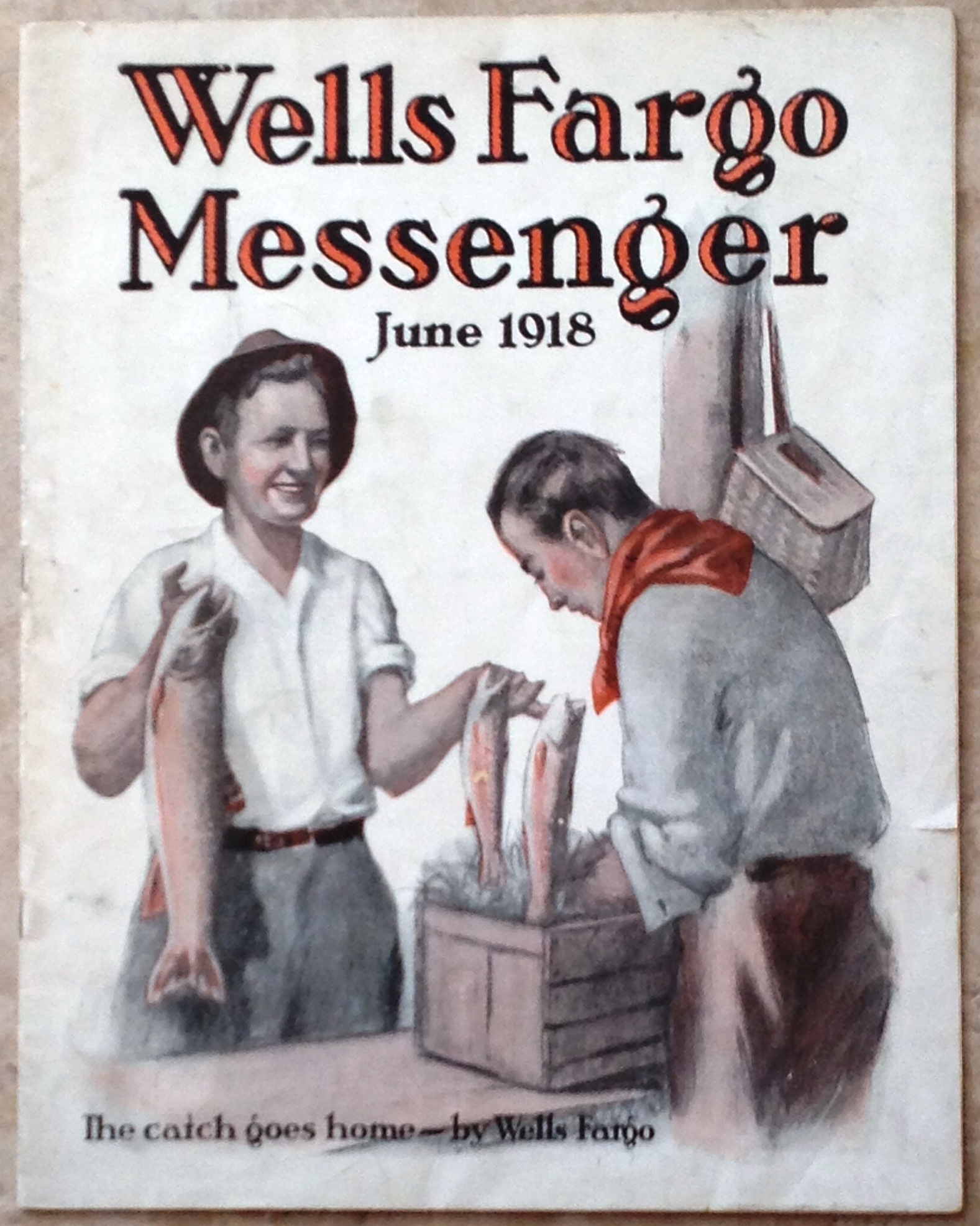 WELLS FARGO MESSENGER MAGAZINE, September, 1916 thru June, 1918, Movie Unclaimed Goods